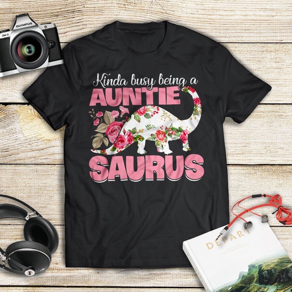 Kinda Busy Auntie Saurus T-Shirt - Picture 1 of 1